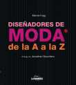 DISEÑADORES DE MODA* DE LA ŽAŽ A LA ŽZŽ