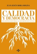 CALIDAD Y DEMOCRACIA. DEL SISTEMA ELECTORAL A LA RENDICIÓN DE CUENTAS