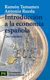 (26ª) INTRODUCCIÓN A LA ECONOMÍA ESPAÑOLA