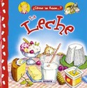 COMO SE HACE... LA LECHE?