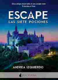 ESCAPE: LAS SIETE POCIONES