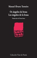 OS ÁNGULOS DA BRASA / LOS ÁNGULOS DE LA BRASA