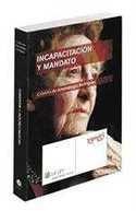 INCAPACITACION Y MANDATO