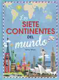 LOS SIETE CONTINENTES DEL MUNDO