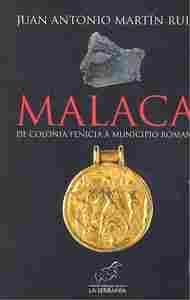 MALACA DE COLONIA FENICIA A MUNICIPIO ROMANO