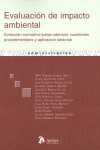EVALUACION DE IMPACTO AMBIENTAL. EVOLUCIÓN NORMATIVO-JURISPRUDENCIAL, CUESTIONES PROCEDIMENTALES Y A