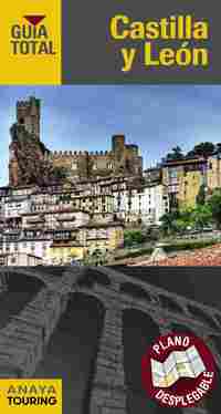 CASTILLA Y LEÓN. GUIA TOTAL