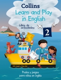 2. LEARN AND PLAY IN ENGLISH. LIBRO DE ACTIVIDADES