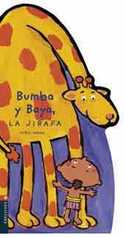BUMBA Y BAYA LA JIRAFA