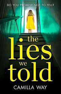 THE LIES WE TOLD