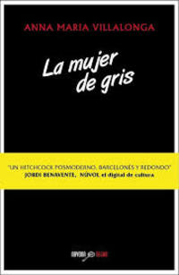 LA MUJER DE GRIS