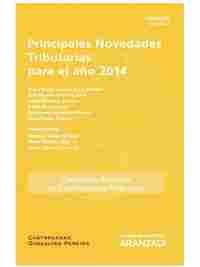 PRINCIPALES NOVEDADES TRIBUTARIAS PARA EL AÑO 2014