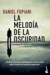LA MELODÍA DE LA OSCURIDAD