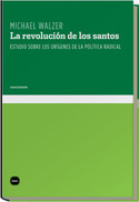 LA REVOLUCION DE LOS SANTOS. ESTUDIO SOBRE LOS ORÍGENES DE LA POLÍTICA