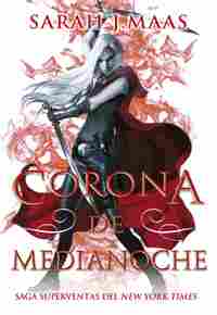 CORONA DE MEDIANOCHE. TRONO DE CRISTAL, 2