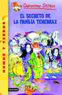 18. EL SECRETO DE LA FAMILIA TENEBRAX. GERONIMO STILTON
