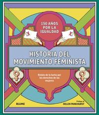 HISTORIA DEL MOVIMIENTO FEMINISTA