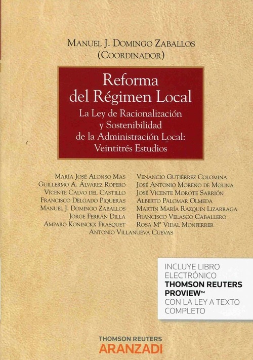 REFORMA DEL RÉGIMEN LOCAL. LA LEY DE RACIONALIZACIÓN Y SOSTENIBILIDAD DE LA ADMINISTRACIÓN LOCAL: VE