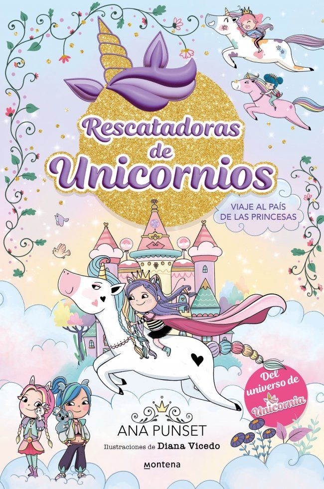 VIAJE AL PAÍS DE LAS PRINCESAS. RESCATADORAS DE UNICORNIOS, 9