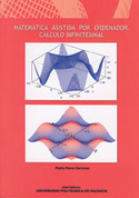 MATEMÁTICA ASISTIDA POR ORDENADOR CÁLCULO INFINITESIMAL
