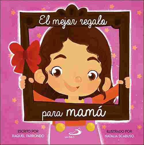 EL MEJOR REGALO PARA MAMÁ. ROSA