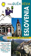ESLOVENIA. GUIA VIVA