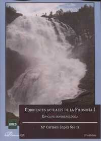 CORRIENTES ACTUALES DE FILOSOFIA I. EN-CLAVE FENOMENOLÓGICA (2ªED.)