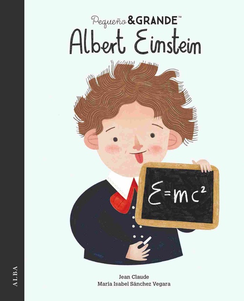 ALBERT EINSTEIN. PEQUEÑO & GRANDE, 48
