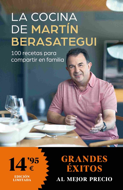 LA COCINA DE MARTÍN BERASATEGUI. 100 RECETAS PARA COMPARTIR EN FAMILIA