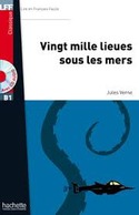 VINGT MILLE LIEUES SOUS LES MERS (+CD AUDIO) B1