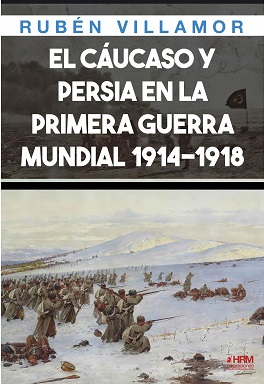 EL CAUCASO Y PERSIA EN 1 GUERRA MUNDIAL.