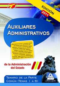 1. TEMARIO COMUN 1-6 AUXILIARES ADMINISTRATIVOS ADMINISTRACION ESTADO