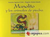 MANOLITO Y LOS ANIMALES DE PIEDRA