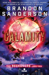 CALAMITY. THE RECKONERS LIBRO  III