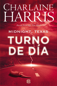 2. TURNO DE DÍA. MIDNIGHT, TEXAS
