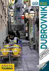 DUBROVNIK. GUIA VIVA EXPRESS
