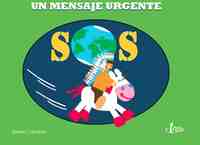 UN MENSAJE URGENTE. SOS