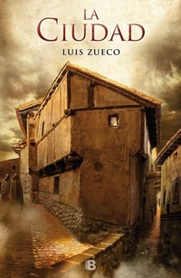 LA CIUDAD. TRILOGÍA MEDIEVAL, 2