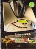 IMPRESCINDIBLE THERMOMIX TM31