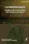 ANTROPOLOGIA.TEORIAS DE LA CULTURA, METODOS Y TECNICAS