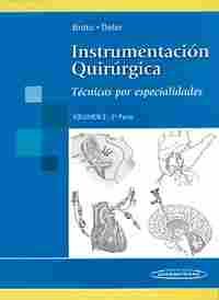 INSTRUMENTACION QUIRURGICA: TECNICAS POR ESPECIALIDADES