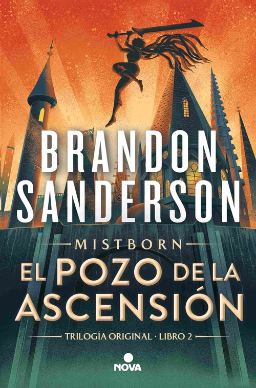 BORNEL POZO DE LA ASCENSIÓN. TRILOGÍA ORIGINAL. LIBRO 2. MISTBORN