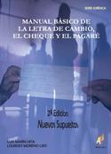 (2º) MANUAL BASICO DE LA LETRA DE CAMBIO, EL CHEQUE Y EL PAGARE