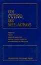 UN CURSO DE MILAGROS