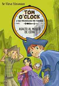 1. ASALTO AL MUSEO DE CERA. TOM OŽCLOCK