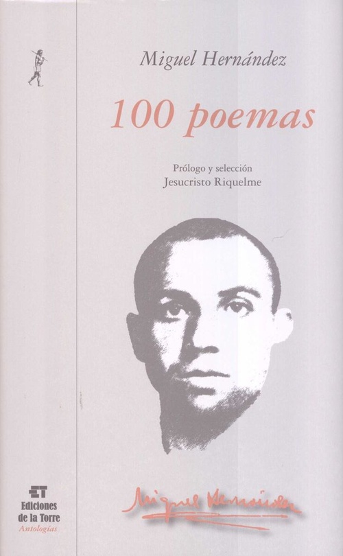 100 POEMAS - MIGUEL HERNANDEZ
