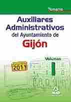 AUXILIARES ADMINISTRATIVOS DEL AYUNTAMIENTO DE GIJON. TEMARIO 1 * MAD
