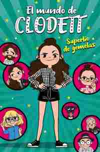 SUPERLÍO DE GEMELAS. EL MUNDO DE CLODETT