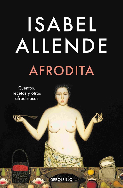 AFRODITA. CUENTOS, RECETAS Y OTROS AFRODISIÁCOS