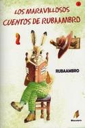 (2) MARAVILLOSOS CUENTOS DE RUBAAMBRO 2,LOS
